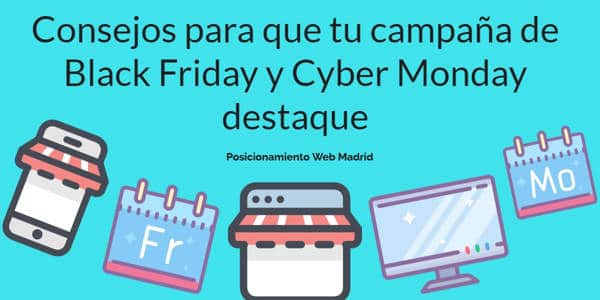 campaña de Black Friday y Cyber Monday destaque|consejos para tu campaña de Black Friday y Cyber Monday infografia