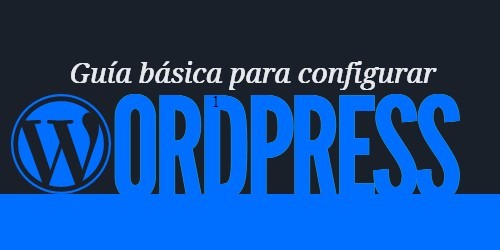 guia configurar wordpress|visbilidad de motores de búsqueda|ajustes de enlaces permanentes|buscar temas|configuracion tema wordpress|ajustes menu wordpress|instalar wordpress