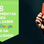 8 herramientas SEO para saber si Google me ha penalizado