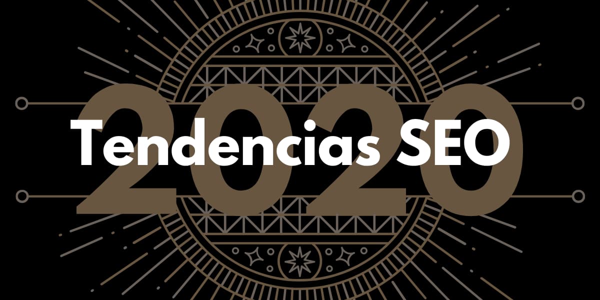 tendencias seo para 2020