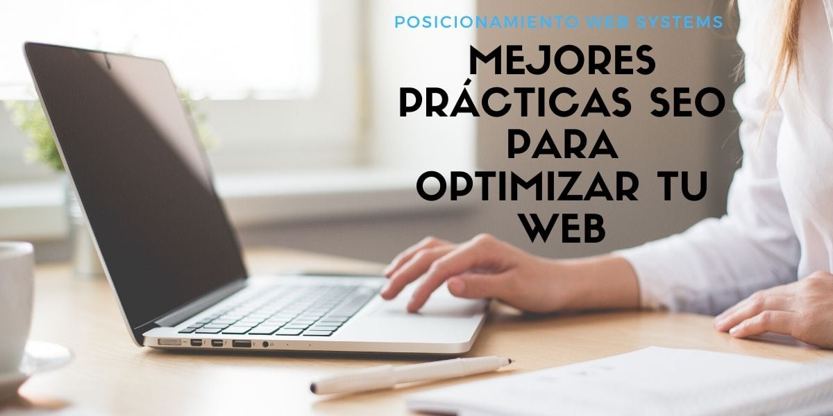 Mejores practicas SEO para optimizar tu web