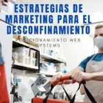 Estrategias de marketing para el desconfinamiento (1)