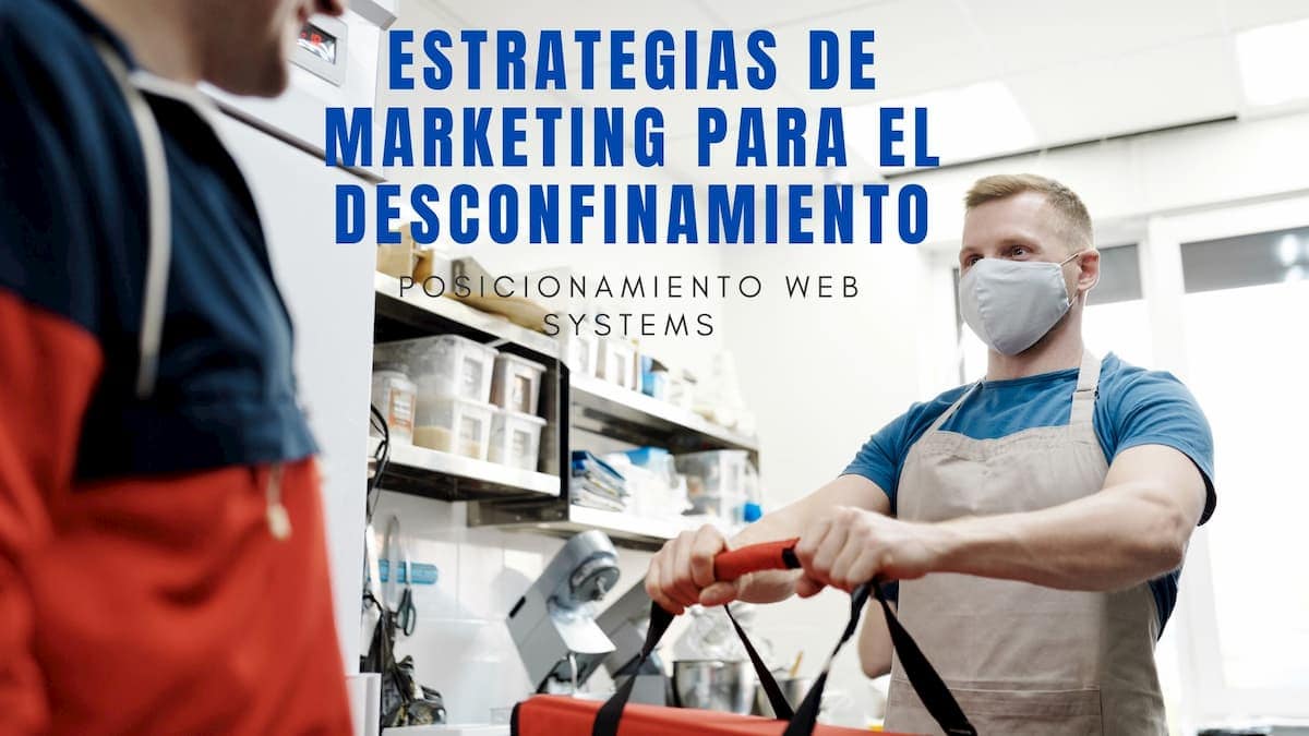 Estrategias de marketing para el desconfinamiento (1)