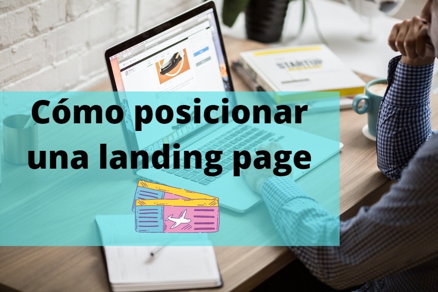 Cómo posicionar una landing page