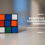 Beneficios de la gamificación en el marketing